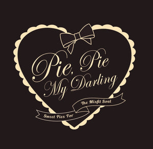 Pie, Pie My Darling